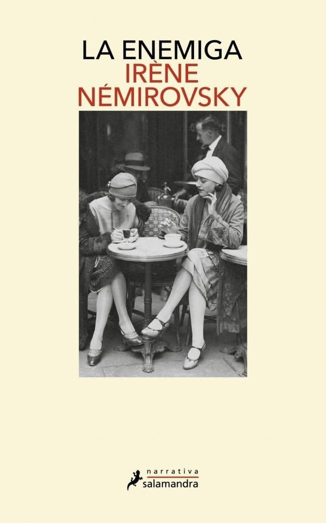 La enemiga | Irène Némirovsky