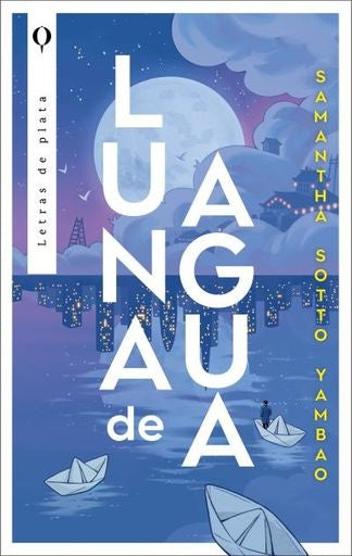 Luna de agua | Samantha Sotto Yambao