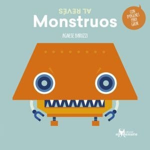 Monstruos al revés | Agnese Baruzzi