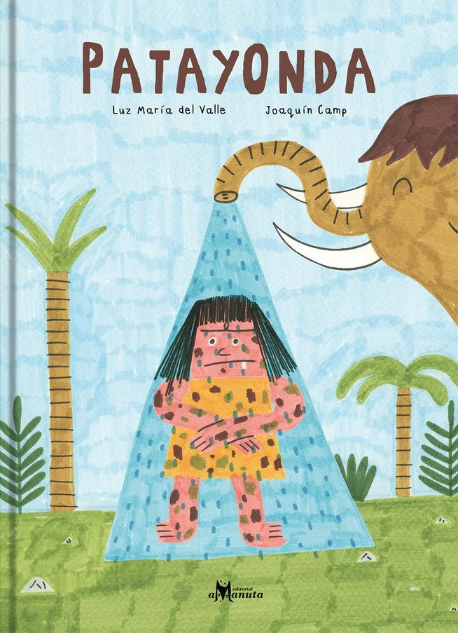 Patayonda | Joaquín Camp Luz María del Valle
