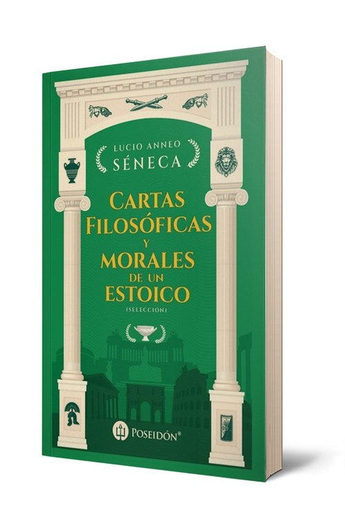 Cartas filosóficas y morales de un estoico (selección) | LUCIO ANNEO SÉNECA