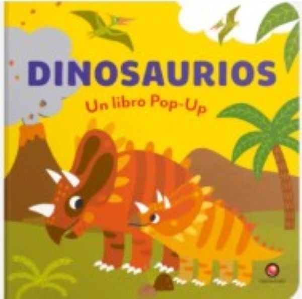 DINOSAURIOS. UN LIBRO POP-UP