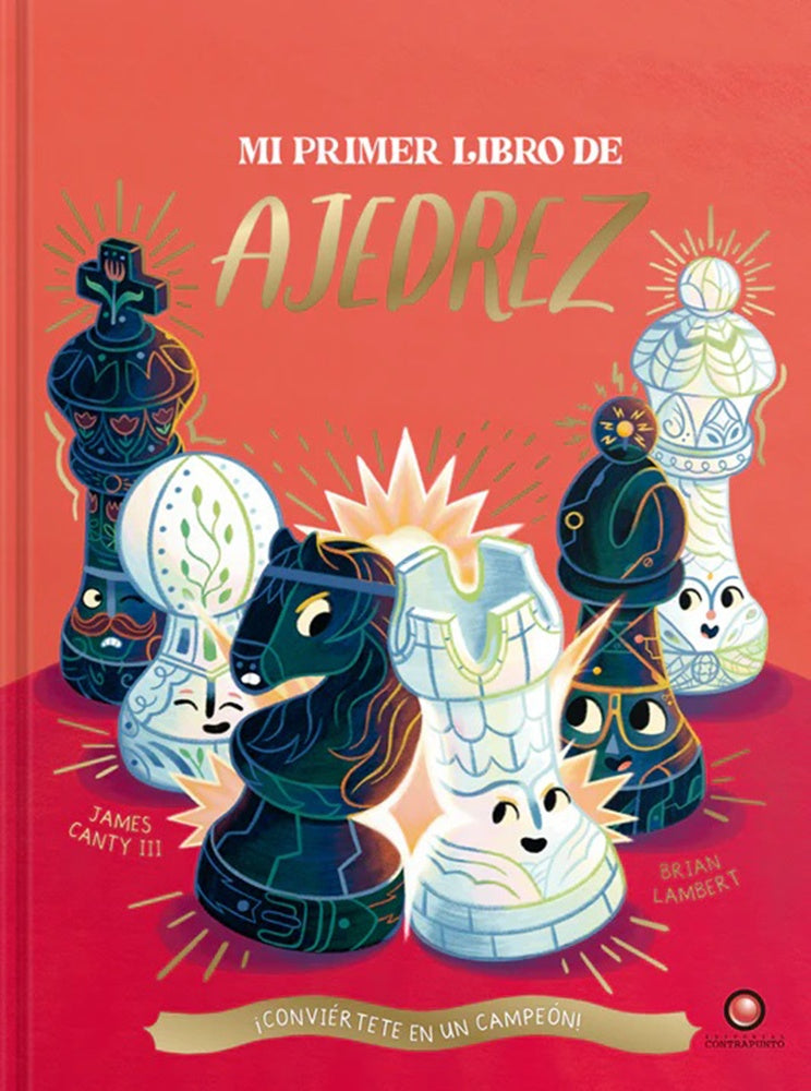 Mi Primer Libro de Ajedrez
| JAMES/ LAMBERT BRIAN CANTY III