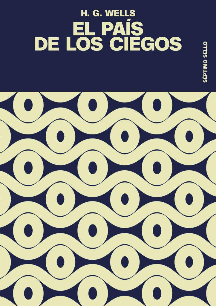El país de los ciegos | H. G. WELLS