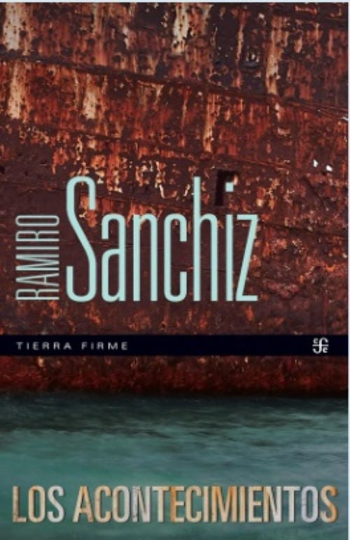 ACONTECIMIENTOS, LOS | RAMIRO SANCHIZ