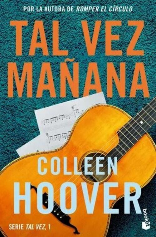 TAL VEZ MAÑANA | Colleen Hoover