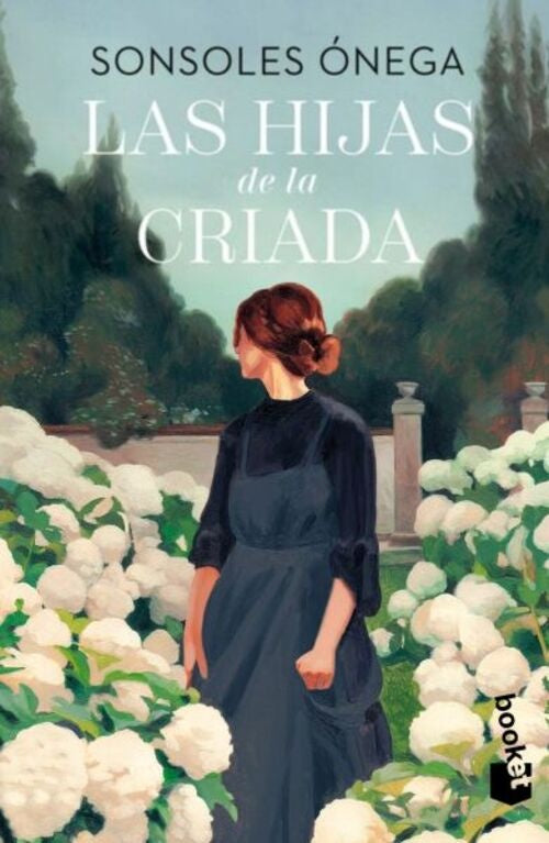 Las hijas de la criada | SONSOLES ONEGA