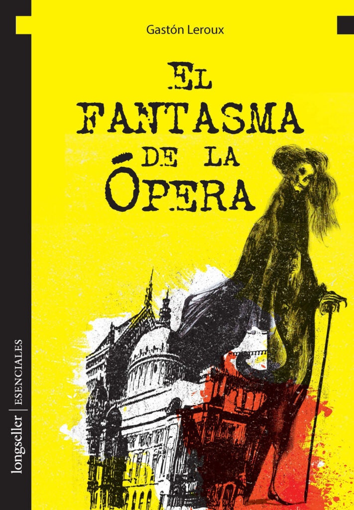 El fantasma de la ópera | Gastón Leroux