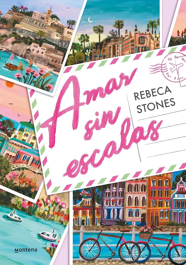 Amar sin escalas | Rebeca Stones