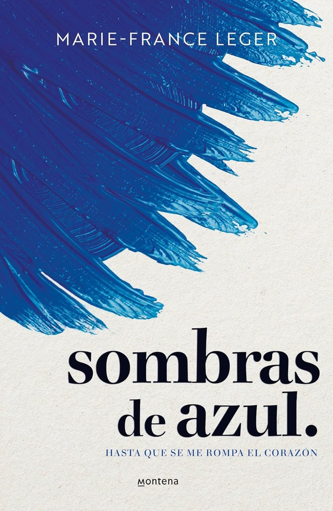 Sombras de azul | Marie-France Leger