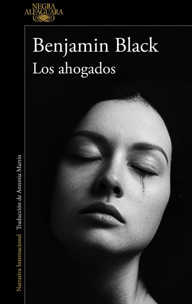 Los ahogados | Benjamin Black