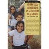 CLAVES PARA DESARROLLAR LA AUTOESTIMA DE TUS HIJOS | PICKHARDT