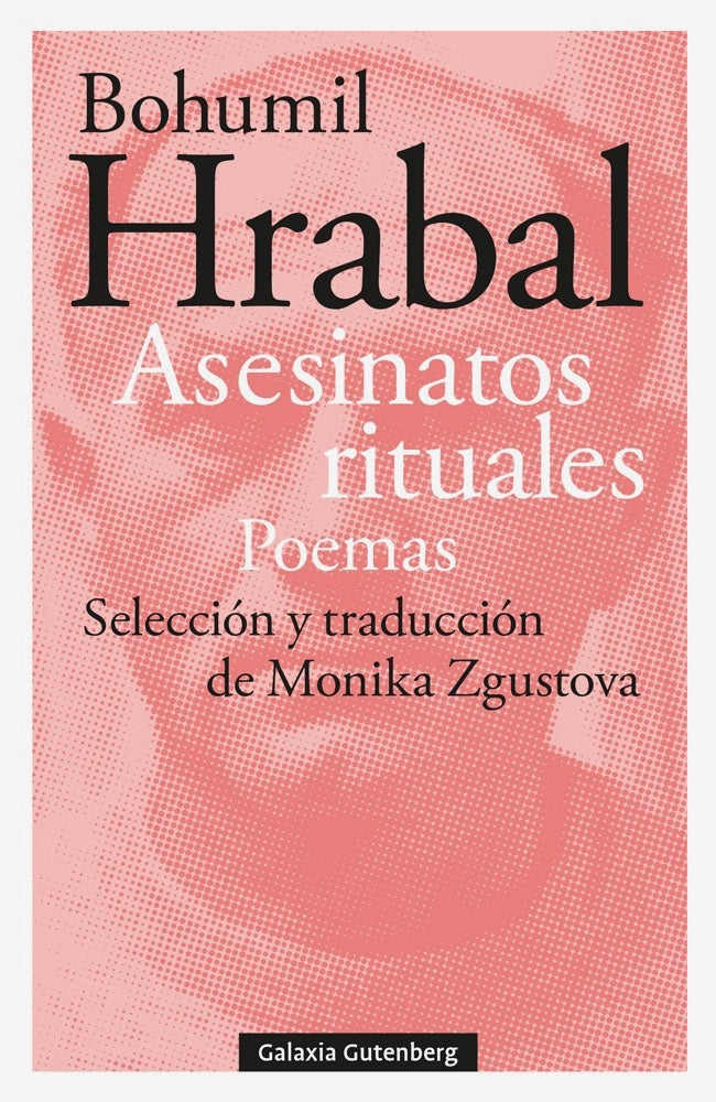 Asesinatos rituales. Poemas | BOHUMIL HRABAL