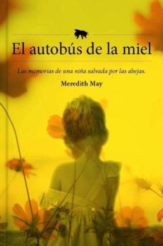 El autobús de la miel | Meredith May
