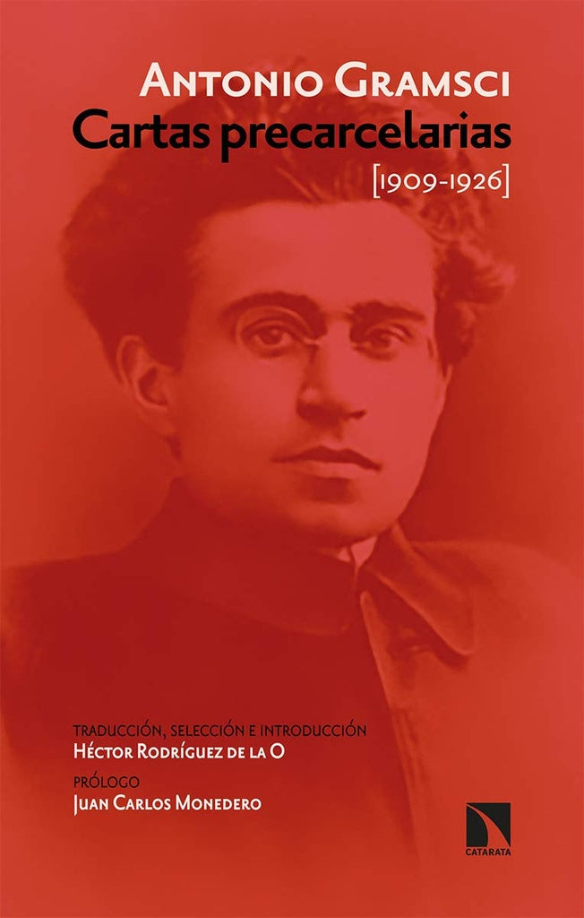 Cartas precarcelarias. Antología Gramsci | ANTONIO GRAMSCI