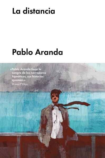 La distancia | Pablo Aranda