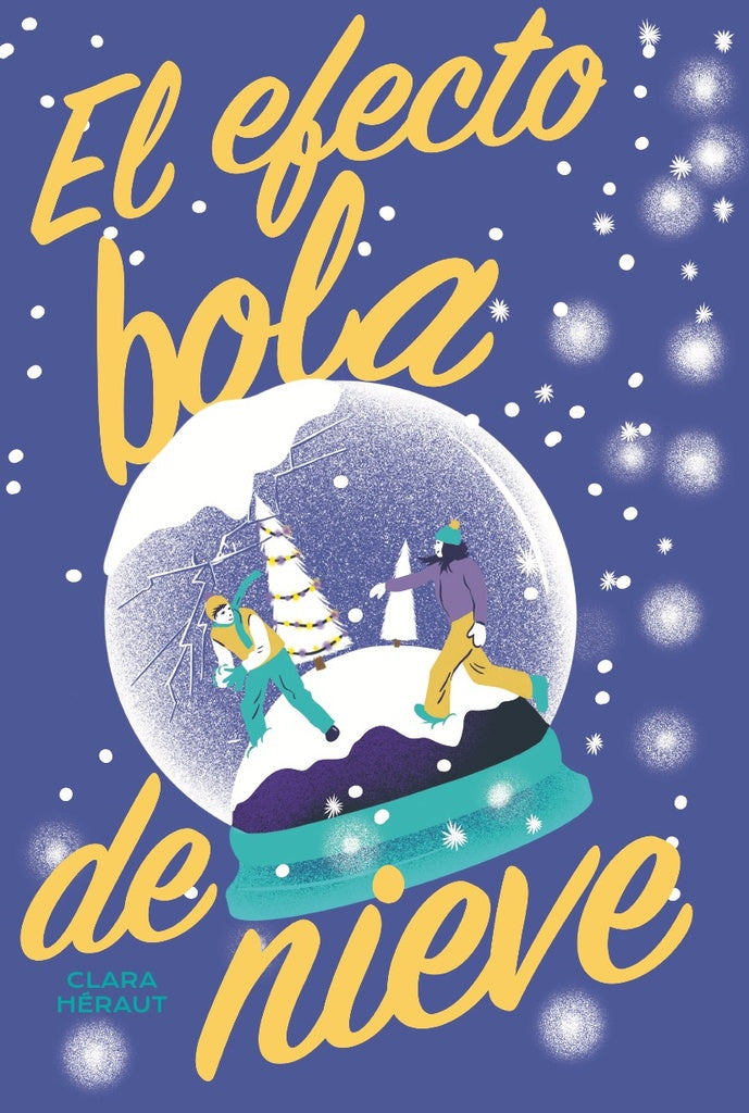 El efecto bola de nieve | Clara Héraut