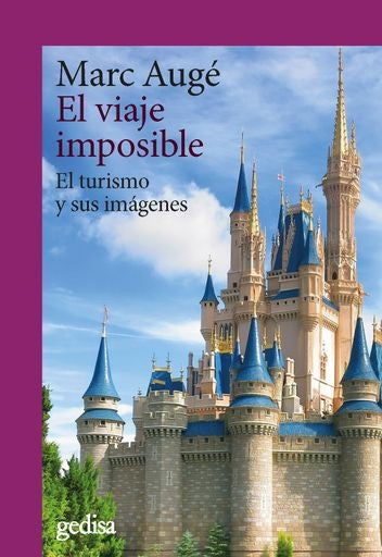 El viaje imposible | MARC AUGE