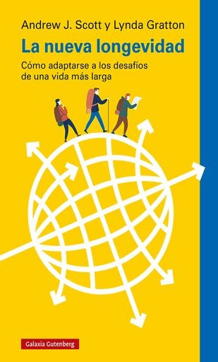 La nueva longevidad | Lynda Gratton
