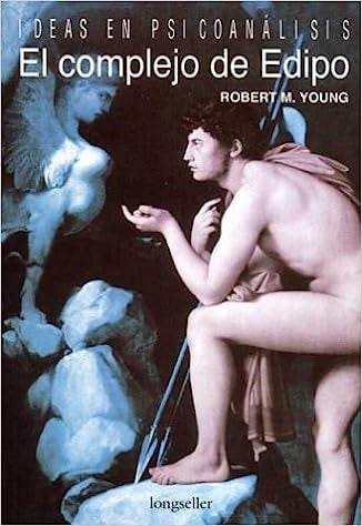 COMPLEJO DE EDIPO, EL | ROBERT M. YOUNG