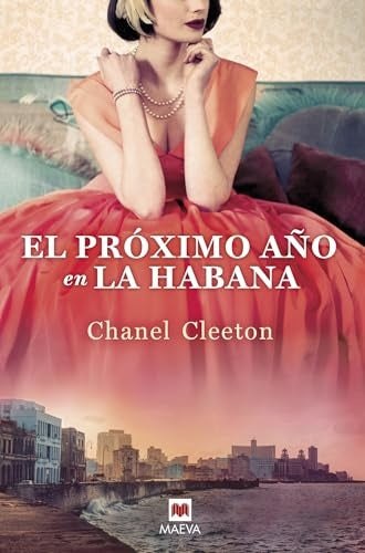 Próximo año en La Habana | Chanel Cleeton