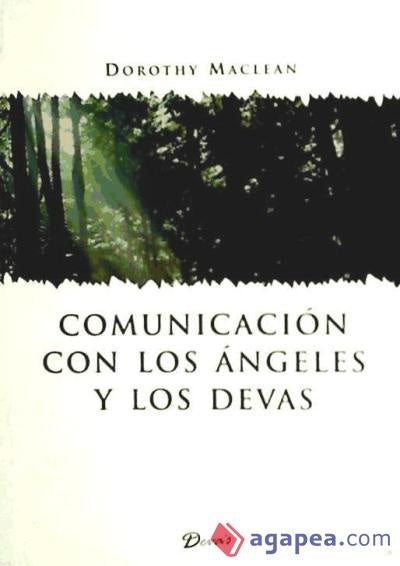 Comunicación con los ángeles y los devas
| D MACLEAN