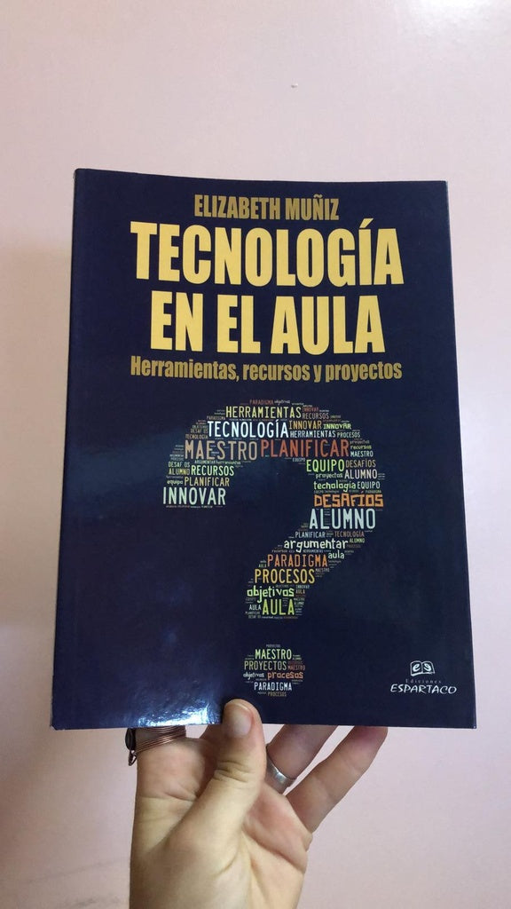 TECNOLOGIA EN EL AULA | Elizabeth Muñiz