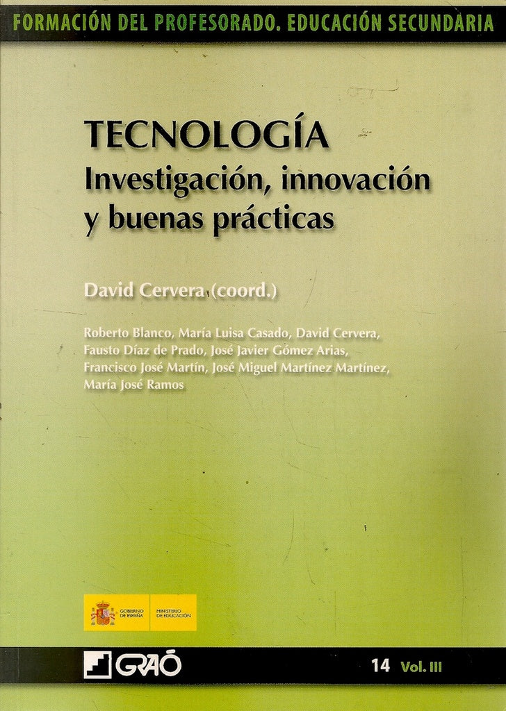 Tecnología. Investigación, innovación y buenas prácticas | Varios autores