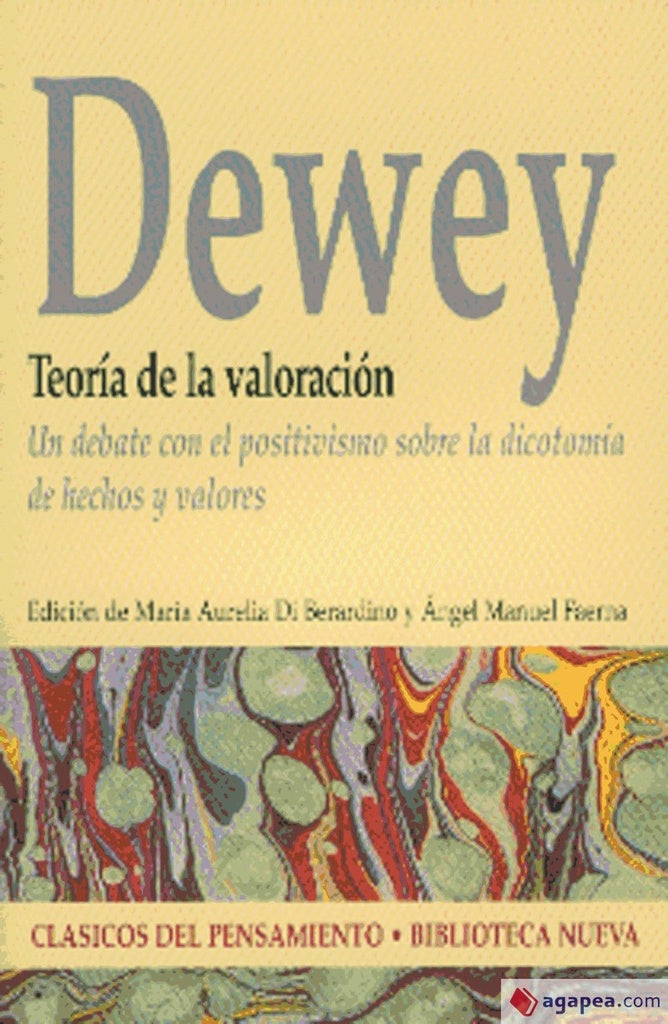 Teoría de la valoración | JOHN DEWEY