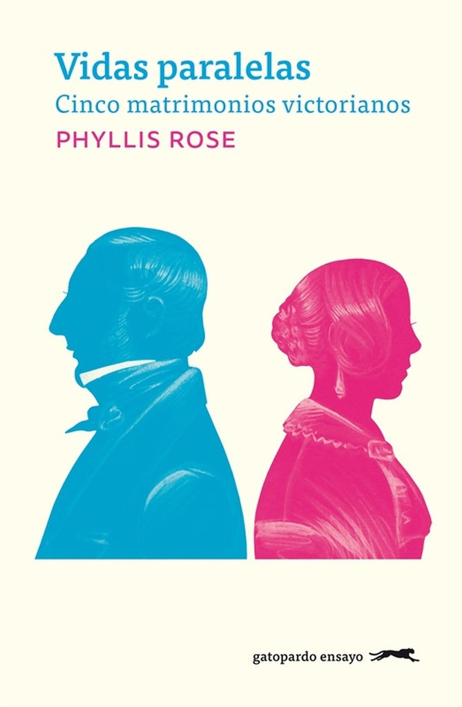 Vidas paralelas | Phyllis Rose