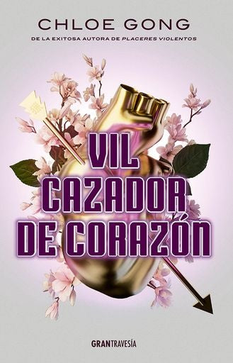 Vil cazador de corazón
| CHLOE GONG