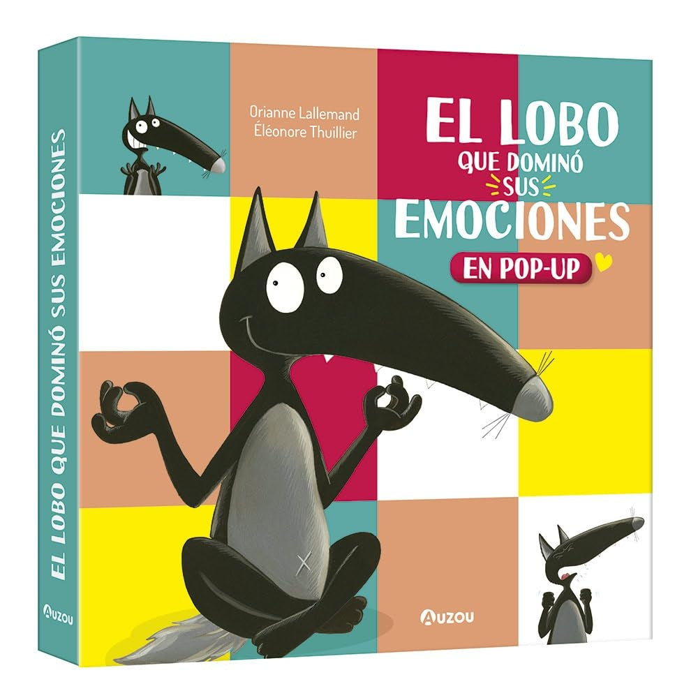 El lobo que dominó sus emociones | Orianne Lallemand