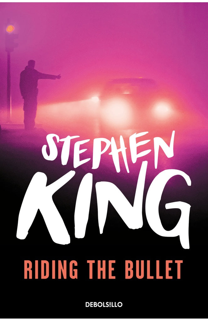 RIDING THE BULLET (MONTADO EN LA BALA) | Stephen King