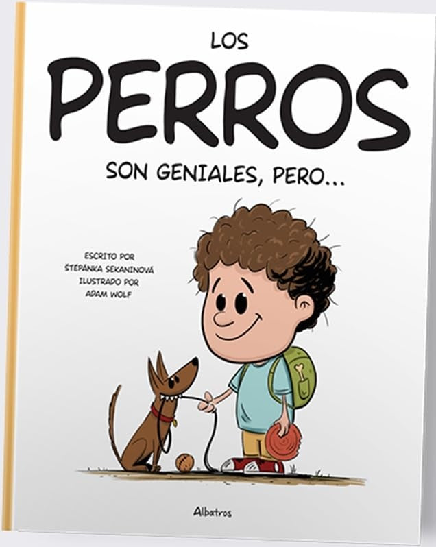 PERROS SON GENIALES, PERO..., LOS | STEPANKA/ WOLF ADAM SEKANINOVA