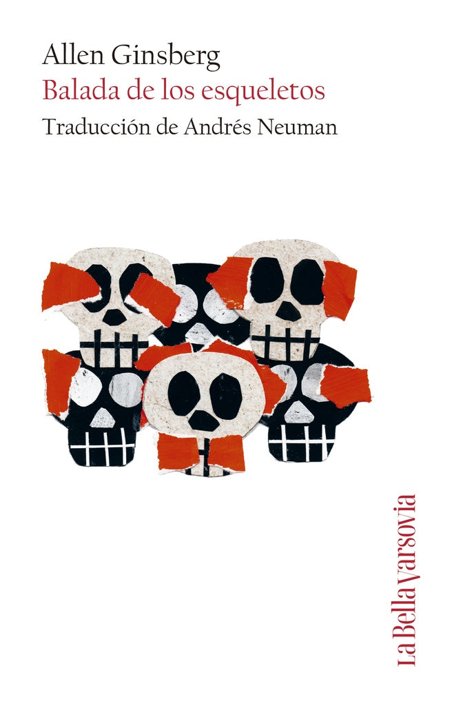 BALADA DE LOS ESQUELETOS | Allen Ginsberg