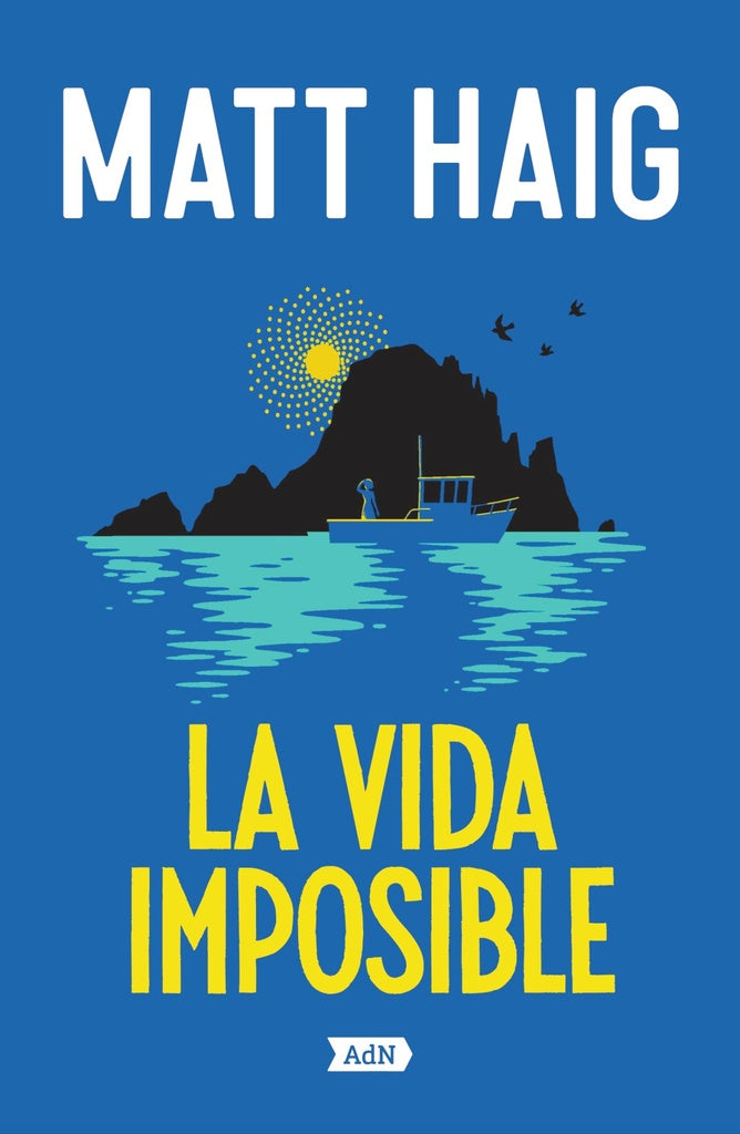 La vida imposible
| MATT HAIG