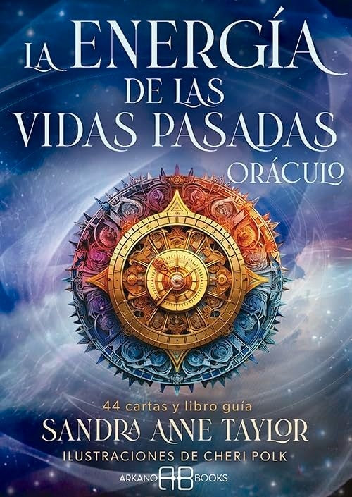 La energía de las vidas pasadas (Oráculo) | SANDRA ANNE TAYLOR