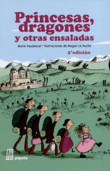 PRINCESAS, DRAGONES Y OTRAS ENSALADAS | MARIE/ LE HUCHE MAGALI VAUDESCAL