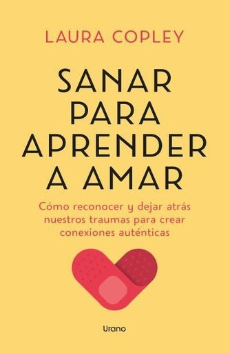 Sanar para aprender a amar | Laura Copley