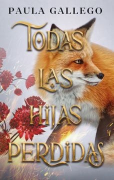 Todas las hijas perdidas | Laura Gallego