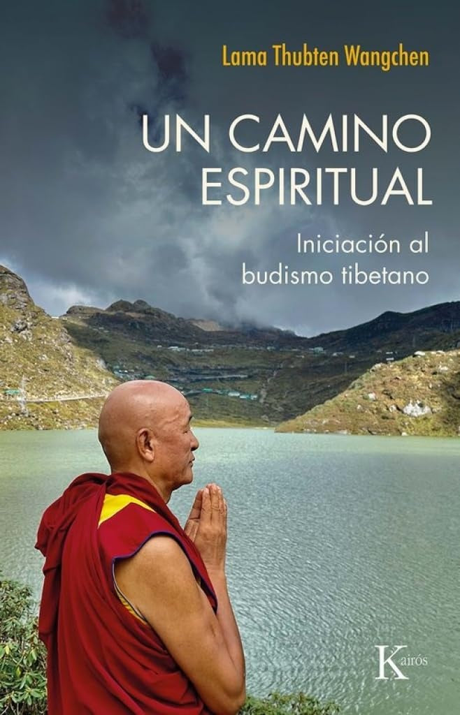 CAMINO ESPIRITUAL, UN | LAMA THUBTEN WANGCHEN
