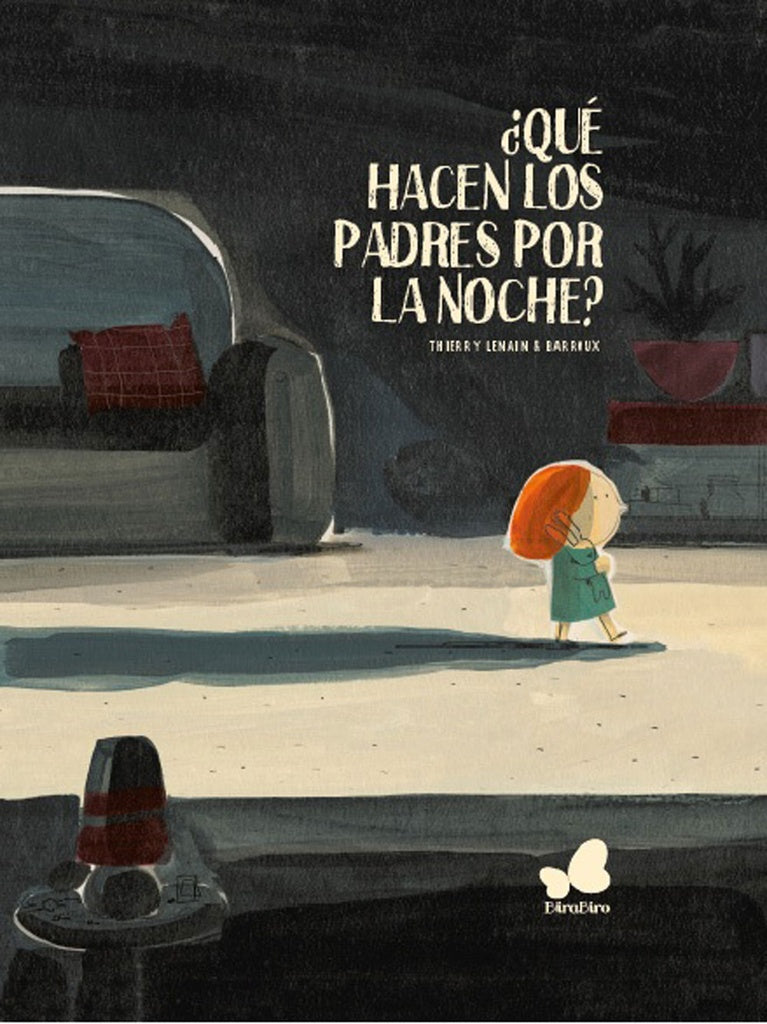 QUE HACEN LOS PADRES POR LA NOCHE? | THIERRY LENAIN & BARROUX