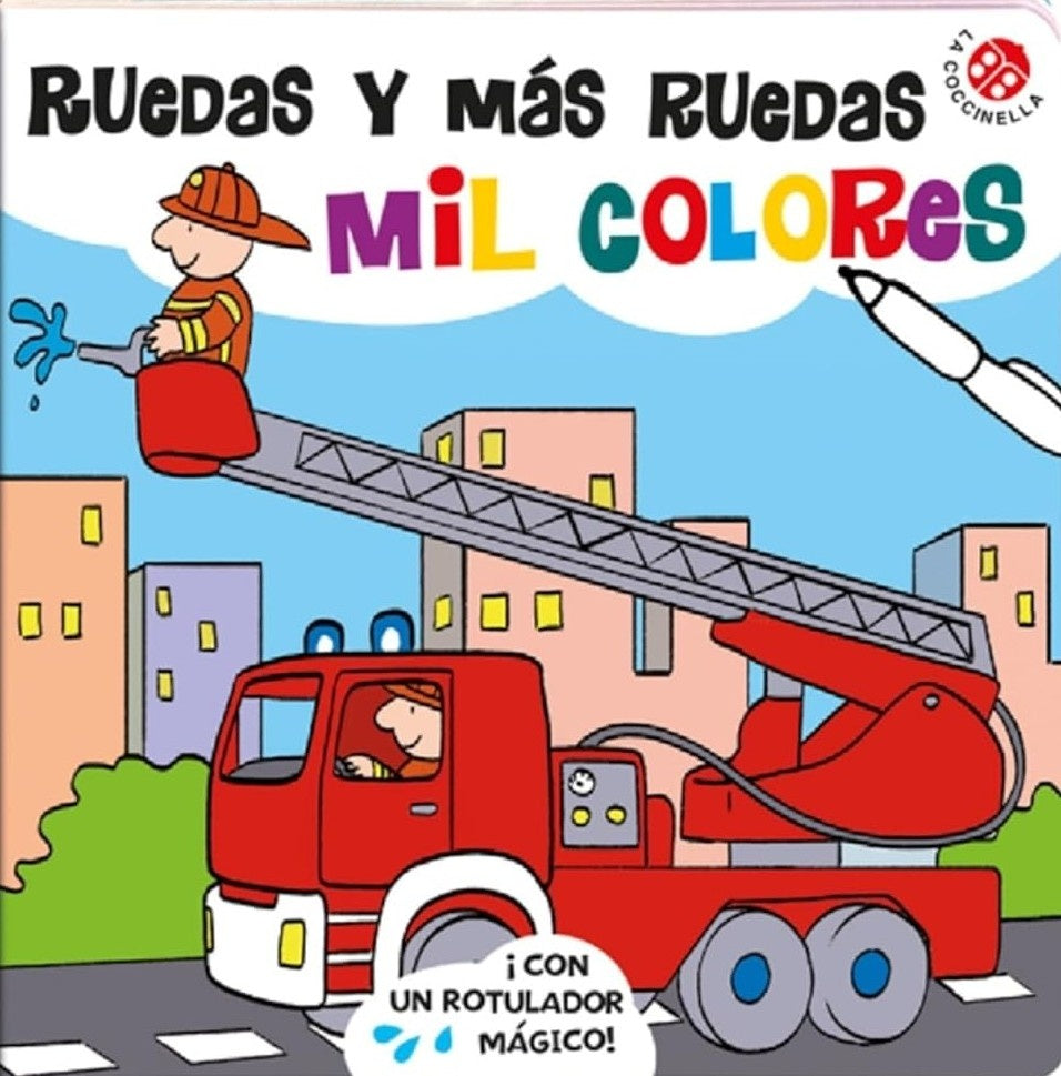 RUEDAS Y MAS RUEDAS MIL COLORES