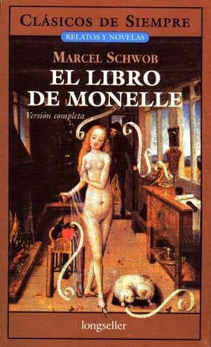 EL LIBRO DE MONELLE -CDS- | MARK SCHWOB