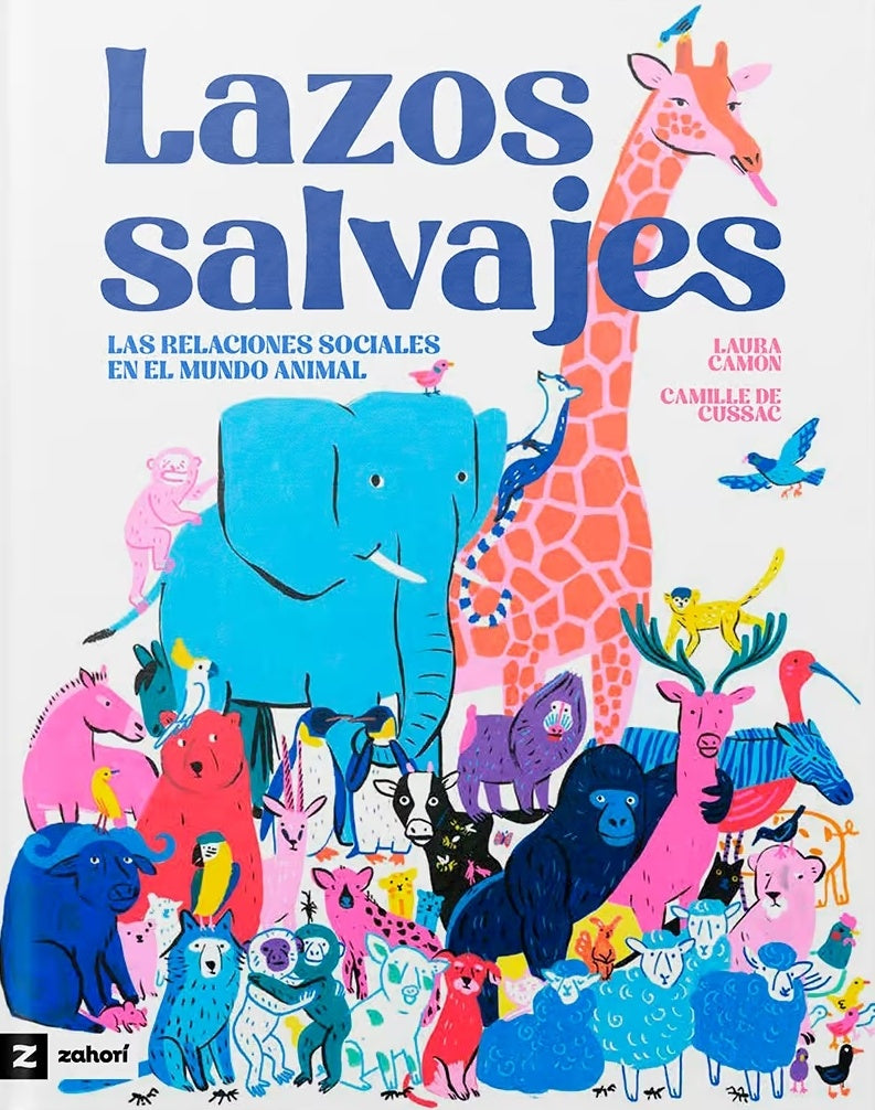 Lazos salvajes | Laura Camón y Camille de Cussac