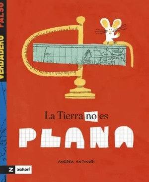 La tierra no es plana | Andrea Antinori