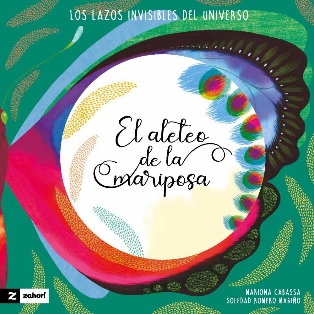 El aleteo de la mariposa
| SOLEDAD ROMERO MARIÑO / MARIONA CABASSA