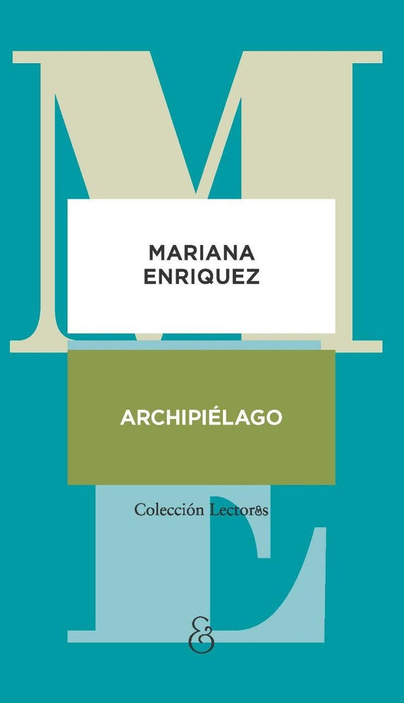 Archipiélago | MARIANA ENRIQUEZ
