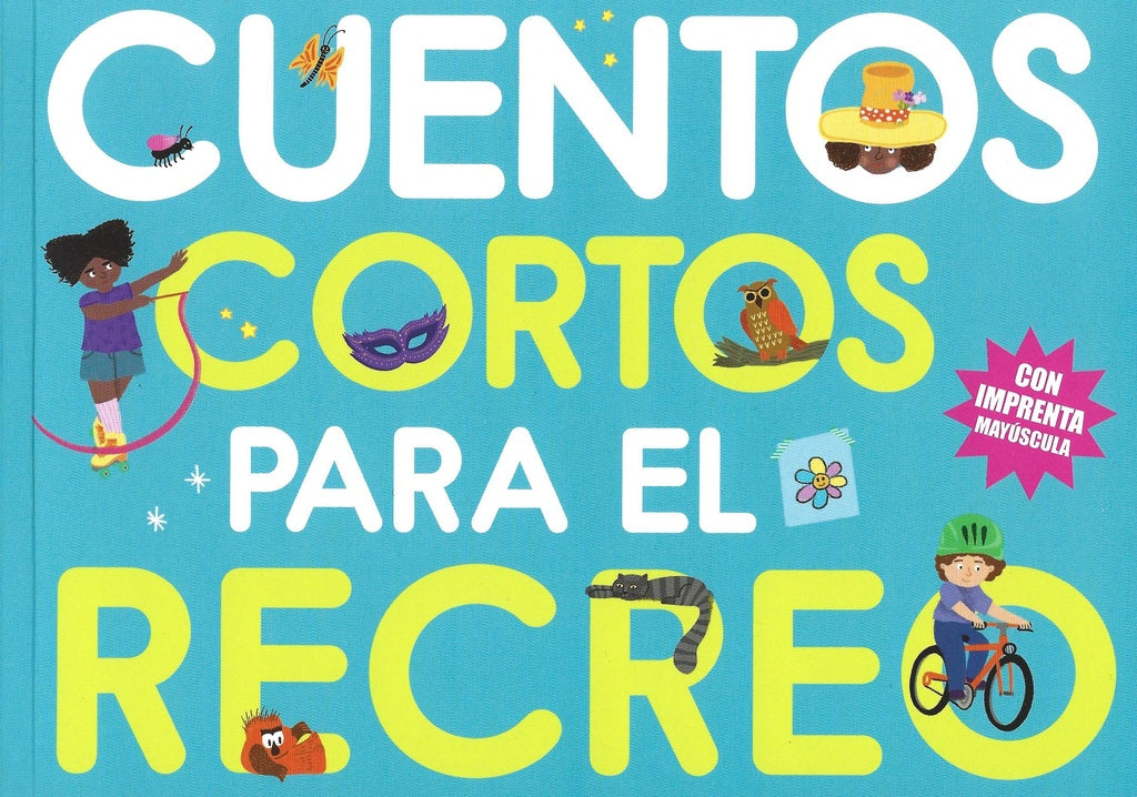 Cuentos cortos para el recreo
| Varios autores