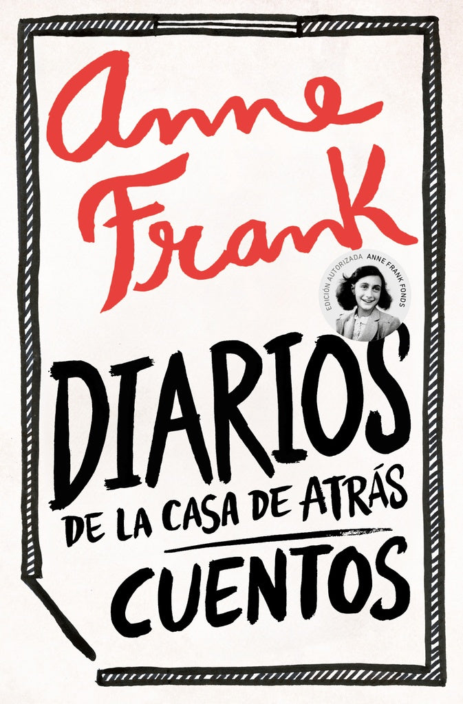 Diarios de la casa de atrás: Cuentos | ANNE FRANK
